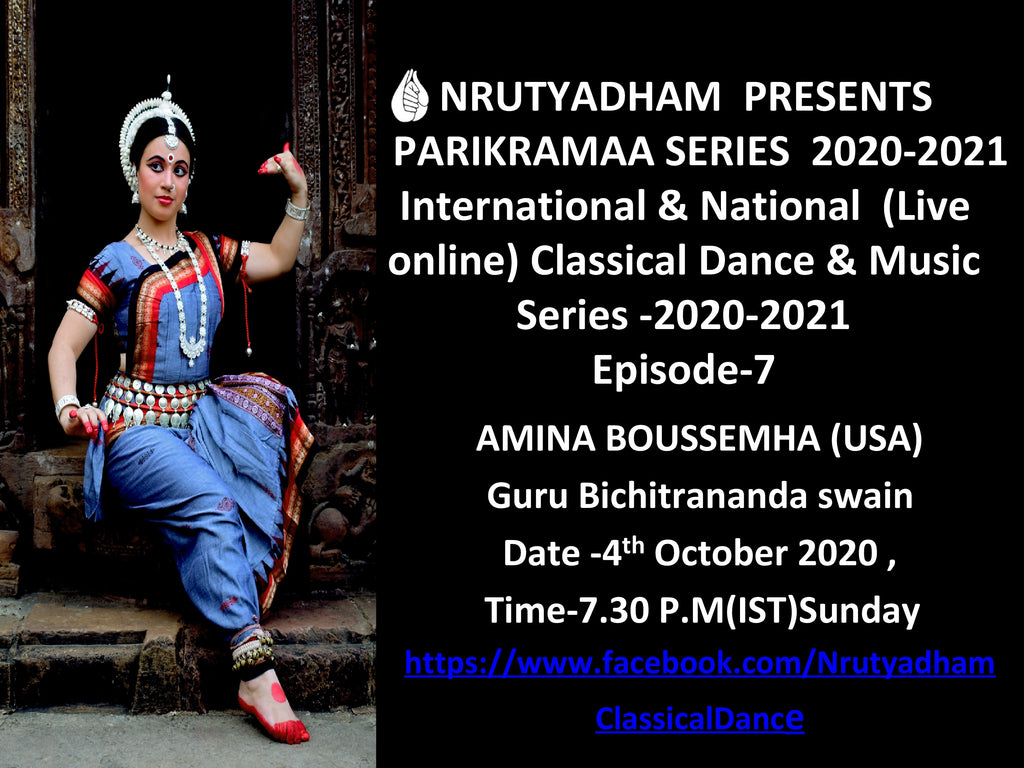 PARIKRAMAA SERIES 2020-21 (INTERNATIONAL & NATIONAL CLASSICAL DANCE & MUSIC SERIES))